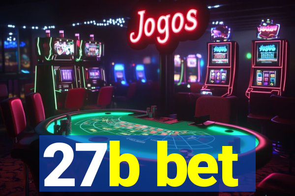 27b bet